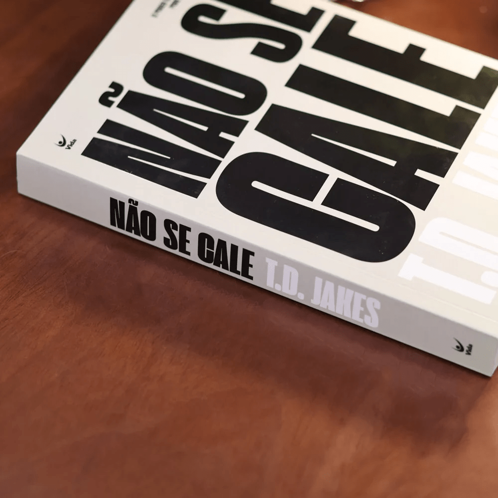 NÃO SE CALE - T.D. JAKES