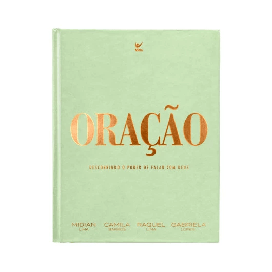 ORAÇÃO - DESCOBRINDO O PODER DE FALAR COM DEUS