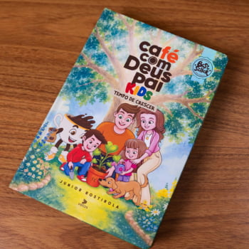 CAFÉ COM DEUS PAI KIDS 2027 - 7ª EDIÇÃO - Tempo de Crescer